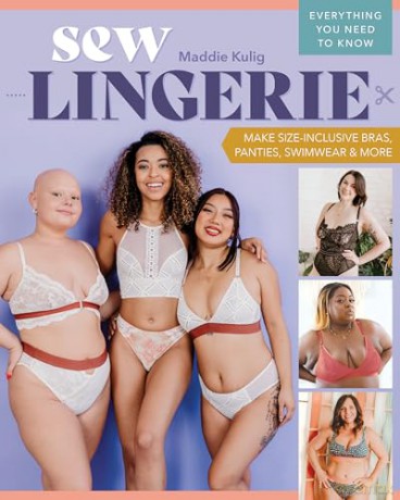 Sew Lingerie - Maddie Kulig [KSIĄŻKA]