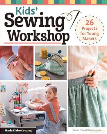 Sewing Workshop For Young Makers [KSIĄŻKA]