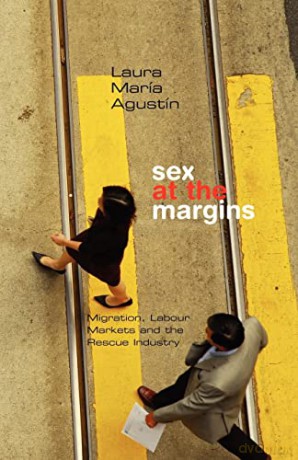Sex At The Margins - Agustin [KSIĄŻKA]
