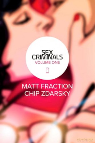Sex Criminals 1 One Weird Trick - Matt Fraction [KSIĄŻKA]