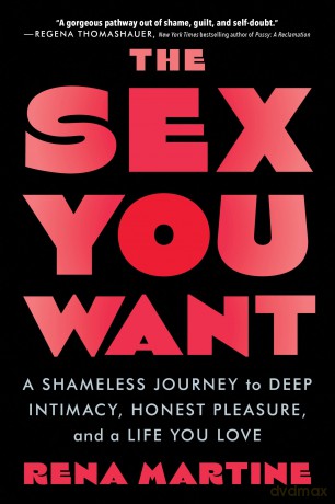 Sex You Want - Martine Rena [KSIĄŻKA]
