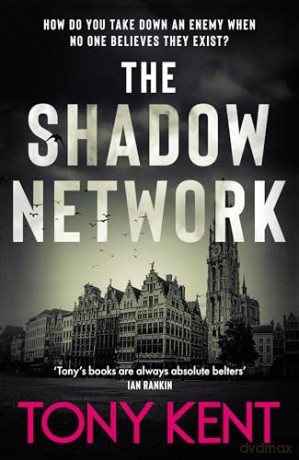 Shadow Network - Tony Kent [KSIĄŻKA]