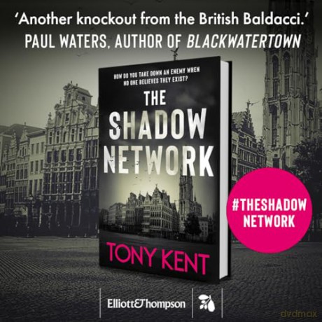 Shadow Network - Tony Kent [KSIĄŻKA]