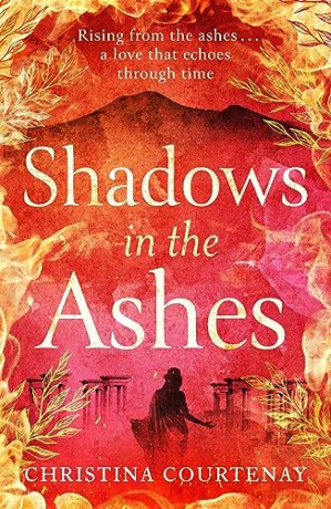 Shadows In The Ashes - Christina Courtenay [KSIĄŻKA]