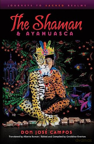 Shaman Ayahuasca - Don Jose Campos [KSIĄŻKA]