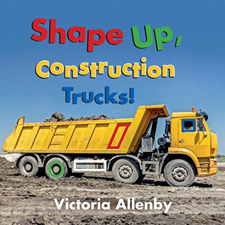 Shape Up Construction Trucks [KSIĄŻKA]