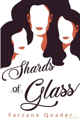 Shards Of Glass - Farzana Quader [KSIĄŻKA]
