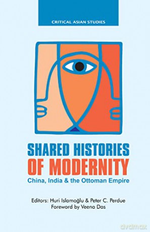 Shared Histories Of Modernity -- Is [KSIĄŻKA]