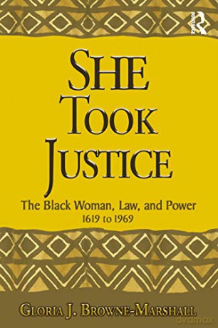 She Took Justice - Glo Browne-Marshall [KSIĄŻKA]