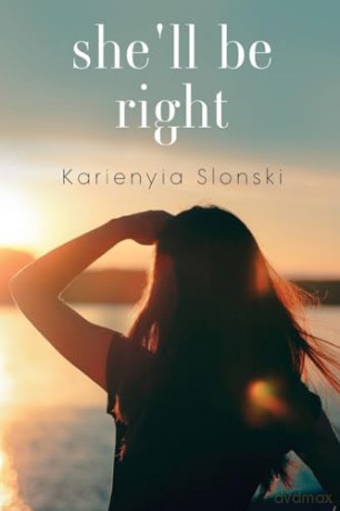 She'll Be Right - Karienyia Slonski [KSIĄŻKA]