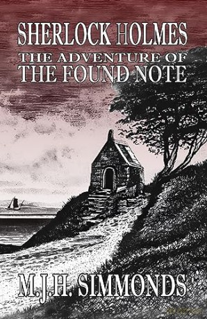 Sherlock Holmes and The Adventure of The Found Note - Matthew Simmonds [KSIĄŻKA]
