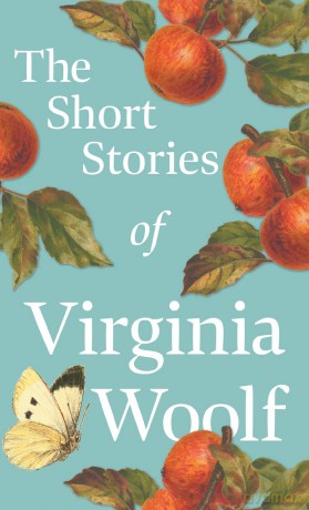 Short Stories Of Virginia Woolf - Virginia Woolf [KSIĄŻKA]