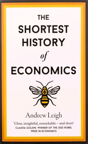 Shortest History Of Economics - Andrew Leigh [KSIĄŻKA]