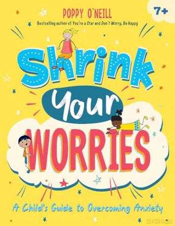 Shrink Your Worries - Poppy O'neill [KSIĄŻKA]