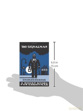 Signalman A Ghost Story For Christmasp [KSIĄŻKA]