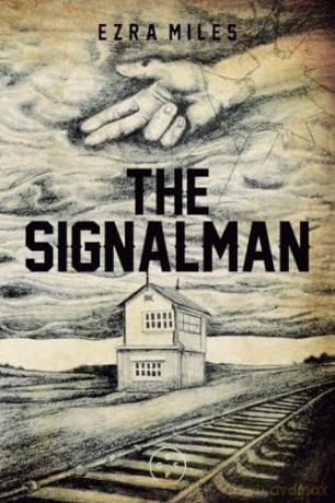 Signalman The - Ezra Miles [KSIĄŻKA]