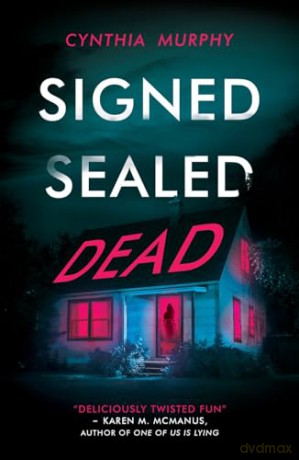 Signed Sealed Dead - Cynthia Murphy [KSIĄŻKA]