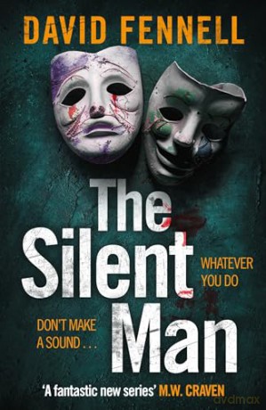 Silent Man - David Fennell [KSIĄŻKA]