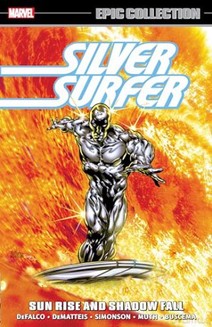 Silver Surfer Epic Collection: Sun Rise and Shadow Fall The Sentinel of The Spaceways - Tom Defalco [KSIĄŻKA]