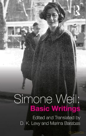 Simone Weil Basic Writings - Simone Weil [KSIĄŻKA]