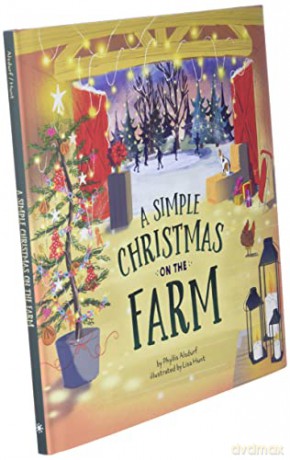 Simple Christmas On The Farm - Phyllis Alsdurf [KSIĄŻKA]