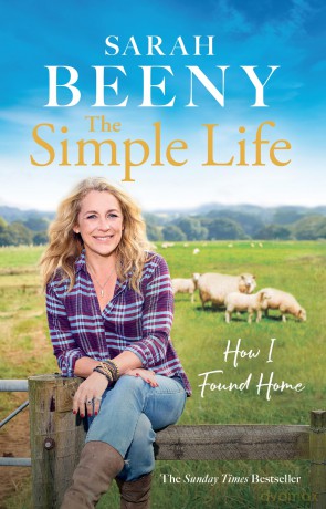 Simple Life How I Found Home - Sarah Beeny [KSIĄŻKA]