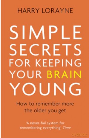 Simple Secrets/Keeping Your Brain Young - Harry Lorayne [KSIĄŻKA]