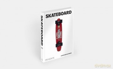Skateboard - Jonathan Olivares [KSIĄŻKA]