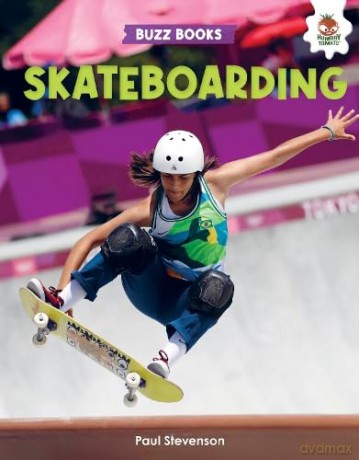Skateboarding - Paul Stevenson [KSIĄŻKA]