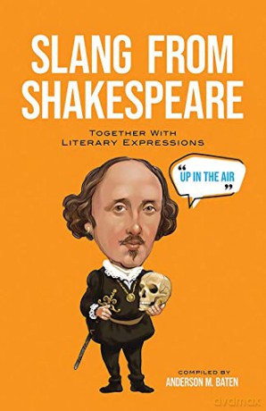 Slang From Shakespeare - Anderson M Baten [KSIĄŻKA]