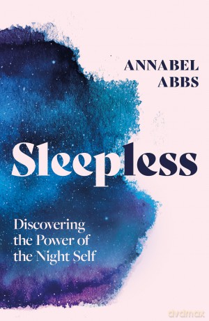 Sleepless - Annabel Abbs [KSIĄŻKA]