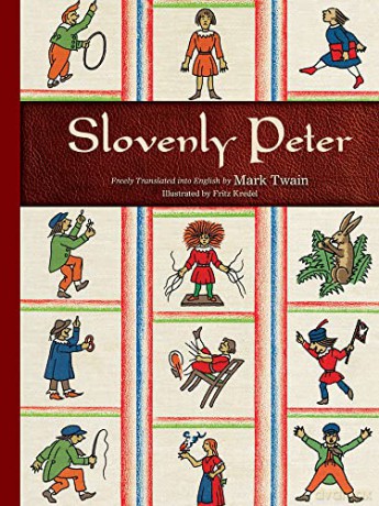 Slovenly Peter - Freely Translat [KSIĄŻKA]