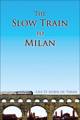 Slow Train To Milan - L St Aubin De Teran [KSIĄŻKA]