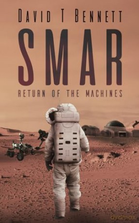 Smar Return Of The Machines - David T Bennett [KSIĄŻKA]