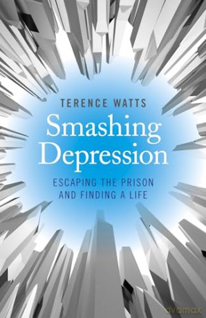 Smashing Depression - Terence Watts [KSIĄŻKA]