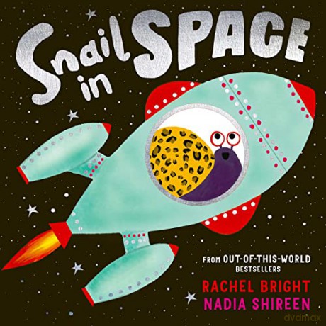 Snail In Space - Rachel Bright [KSIĄŻKA]