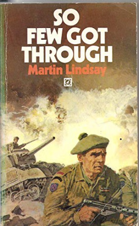 So Few Got Through - Martin Lindsay [KSIĄŻKA]