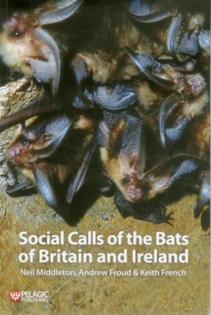 Social Calls Of The Bats Of Britain And [KSIĄŻKA]