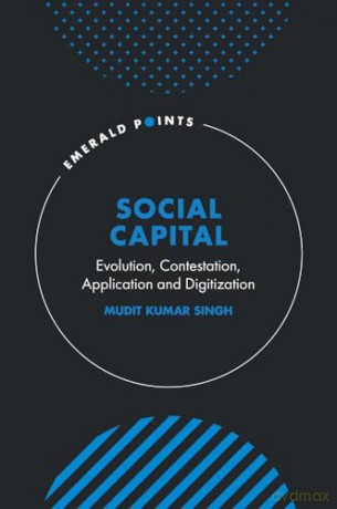 Social Capital - Mudit Kumar Singh [KSIĄŻKA]