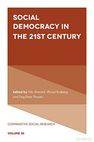 Social Democracy In The 21st Century - Nik Brandal [KSIĄŻKA]
