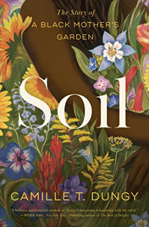 Soil - Camille T Dungy [KSIĄŻKA]