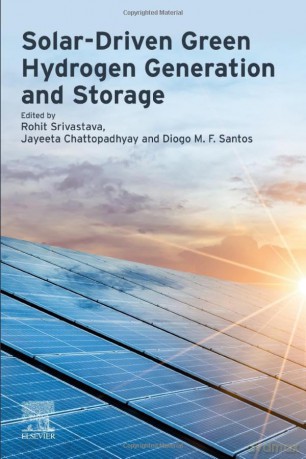 Solar-Driven Green Hydrogen Generation and Storage - Rohit Srivastava [KSIĄŻKA]