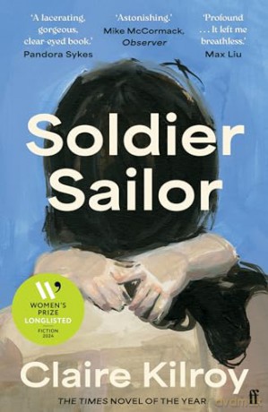 Soldier Sailor - Claire Kilroy [KSIĄŻKA]