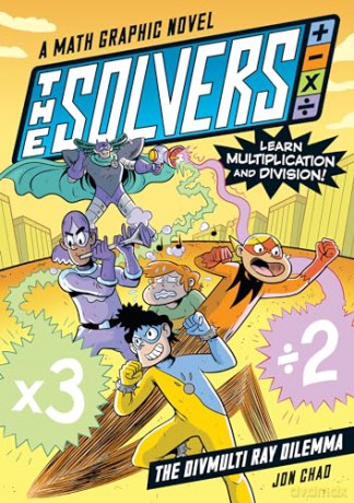 Solvers Book 1 The Divmulti Ray Dilemma - Jon Chad [KSIĄŻKA]