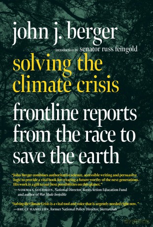 Solving The Climate Crisis - John J Berger [KSIĄŻKA]