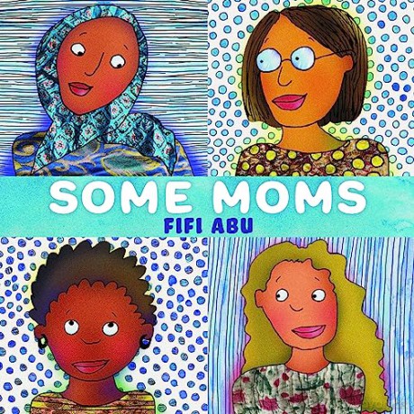 Some Moms - Fifi Abu [KSIĄŻKA]