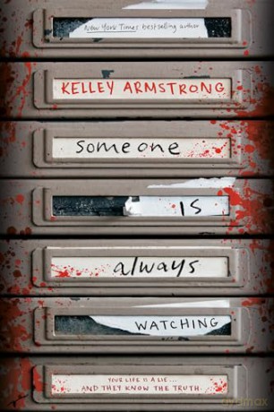 Someone Is Always Watching - Kelley Armstrong [KSIĄŻKA]