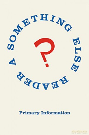 Something Else Reader - Dick Higgins [KSIĄŻKA]