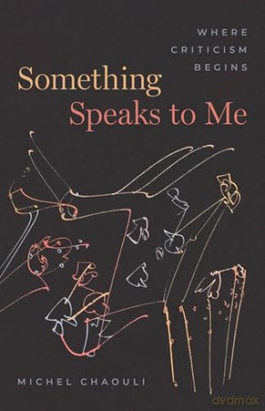 Something Speaks To Me - Michel Chaouli [KSIĄŻKA]