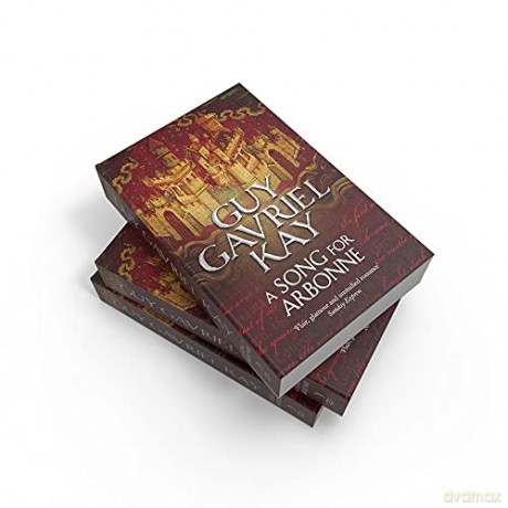 Song For Arbonne Pb - Guy Gavriel Kay [KSIĄŻKA]